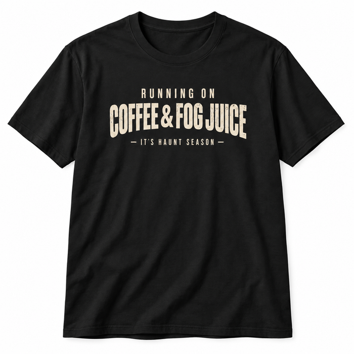 Coffee & Fog Juice T-Shirt