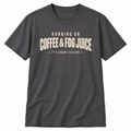 Coffee & Fog Juice T-Shirt